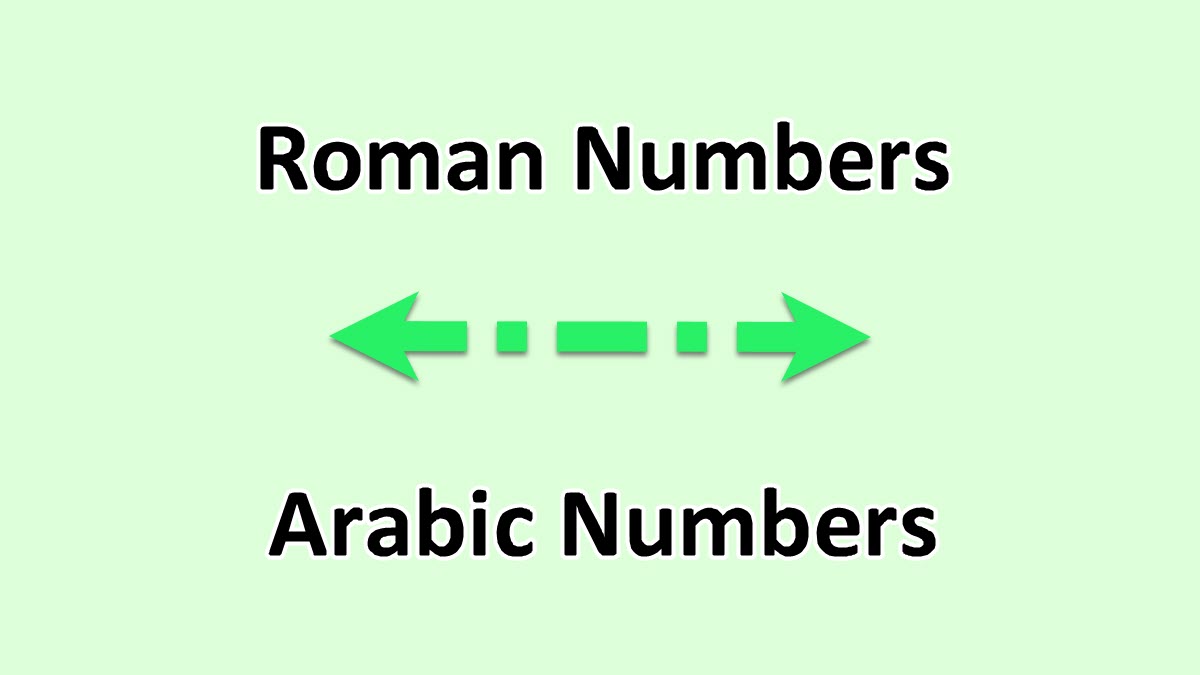 Roman Numerals To Arabic Numbers 1 To 100 Excelnotes
