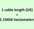 Convert Cable Length (US) to Hectometer
