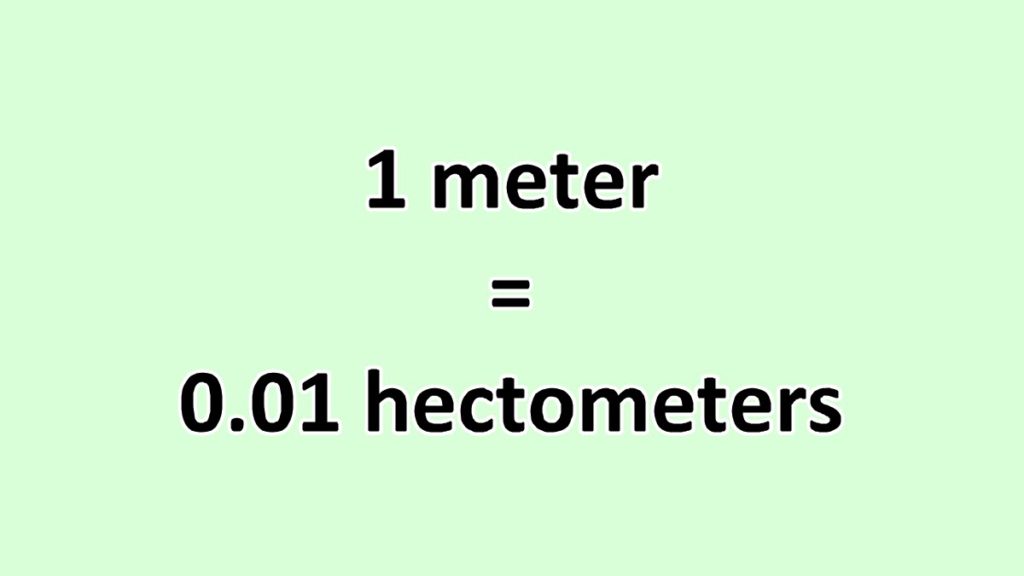 Convert Meter To Hectometer Excelnotes Convert Meter To Hectometer Excelnotes