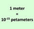 Convert Meter to Petameter