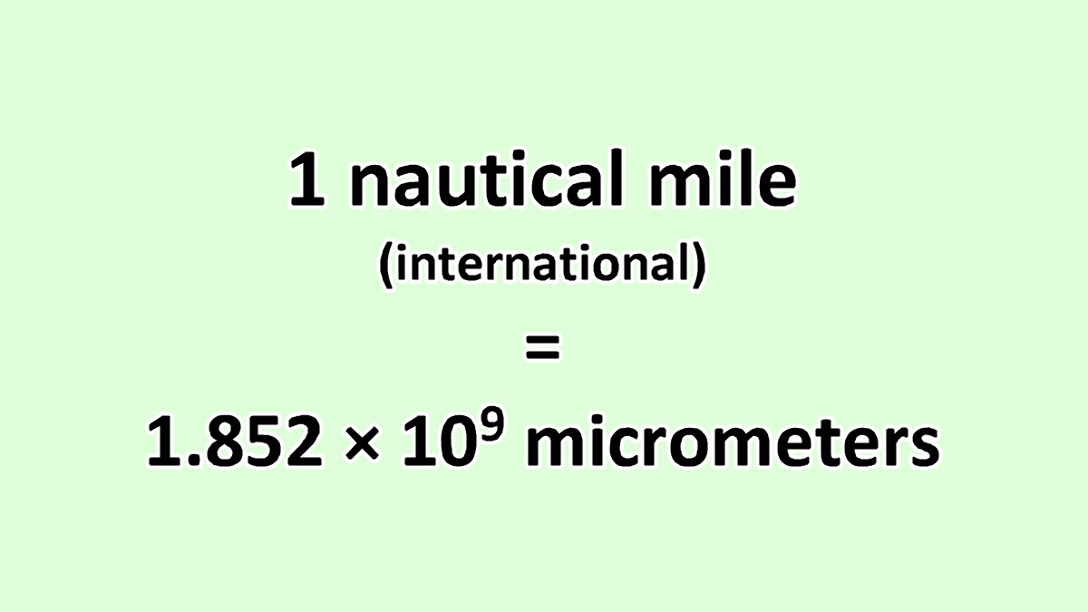 Convert Nautical Mile (international) to Micrometer ExcelNotes