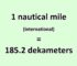 Convert Nautical Mile (international) to dekameter