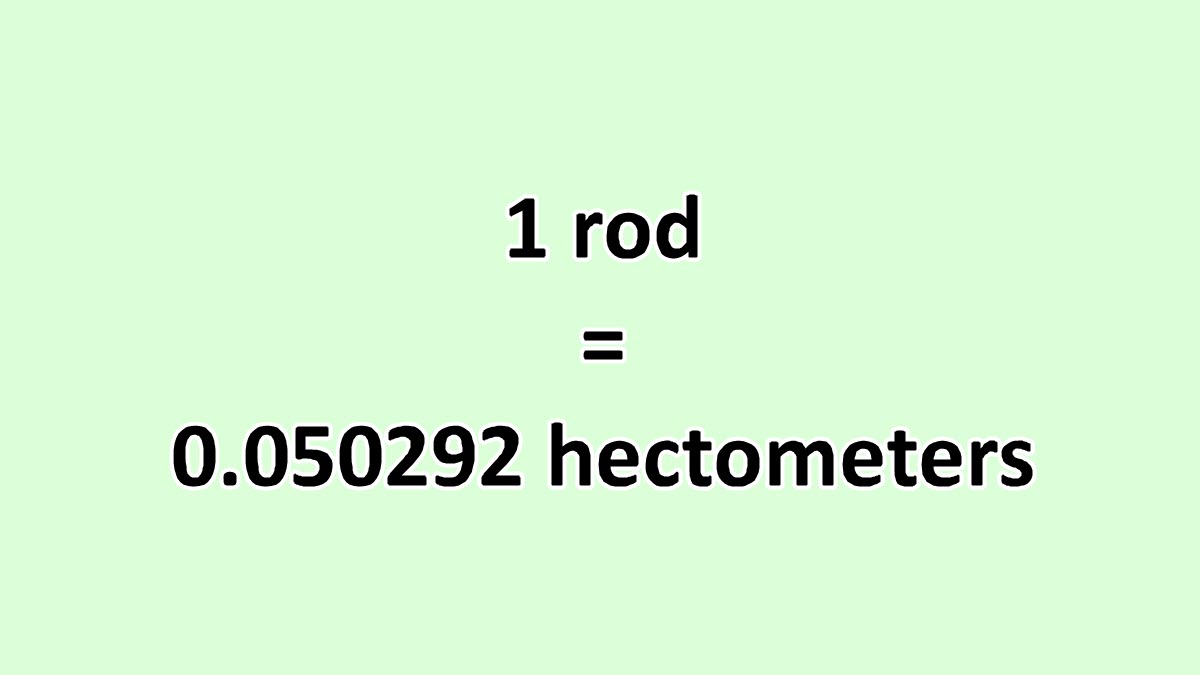 Convert Rod to Hectometer ExcelNotes