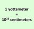 Convert Yottameter to Centimeter