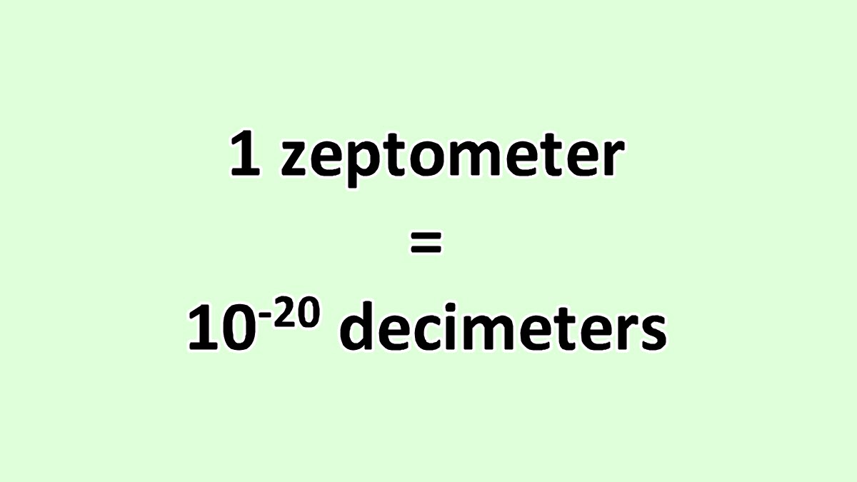 convert-zeptometer-to-decimeter-excelnotes