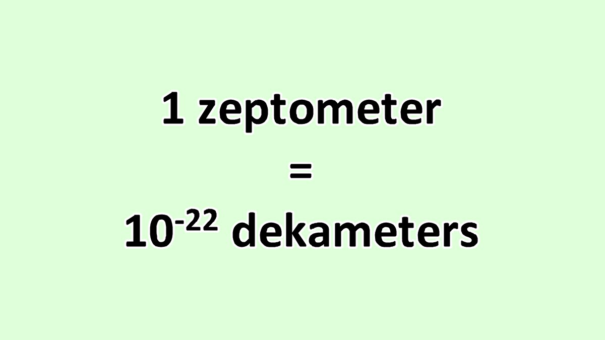 Convert Zeptometer to Dekameter - ExcelNotes