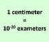 Convert Centimeter to Exameter