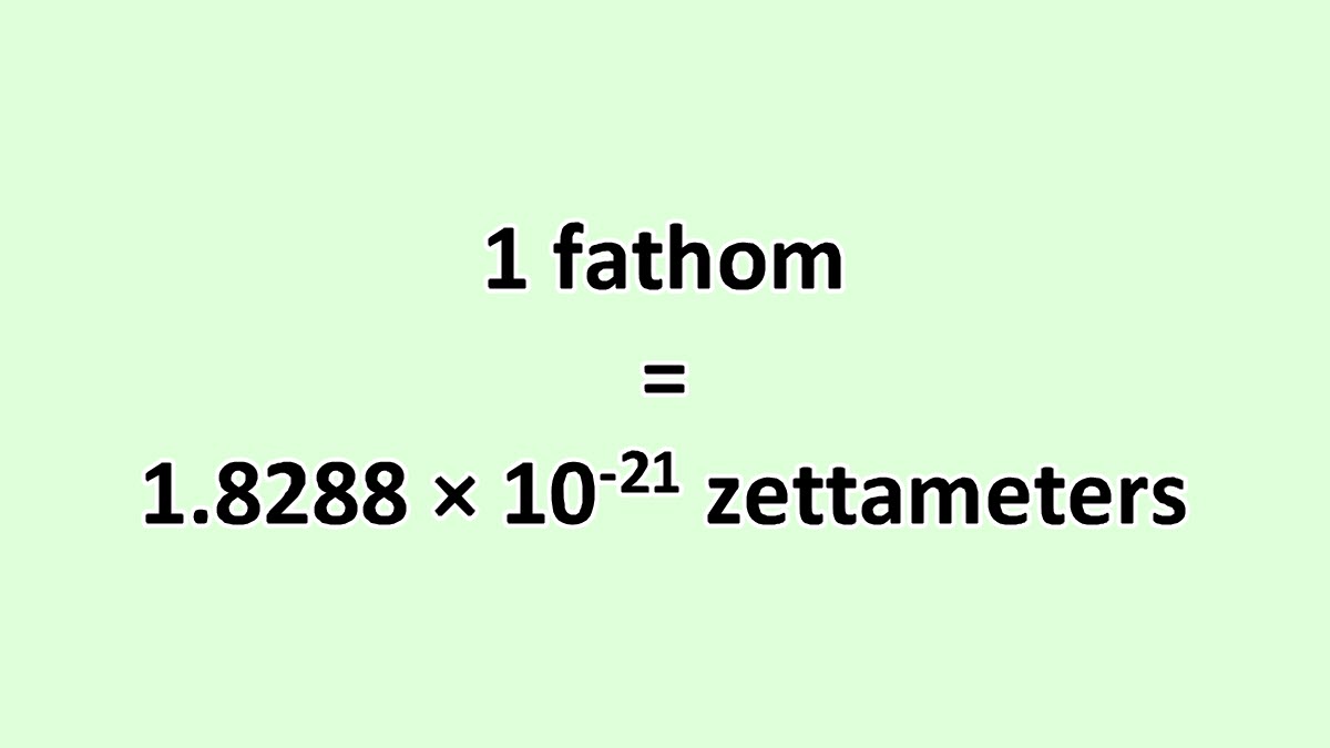 Convert Fathom to Zettameter ExcelNotes
