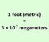 Convert Foot (metric) to Megameter