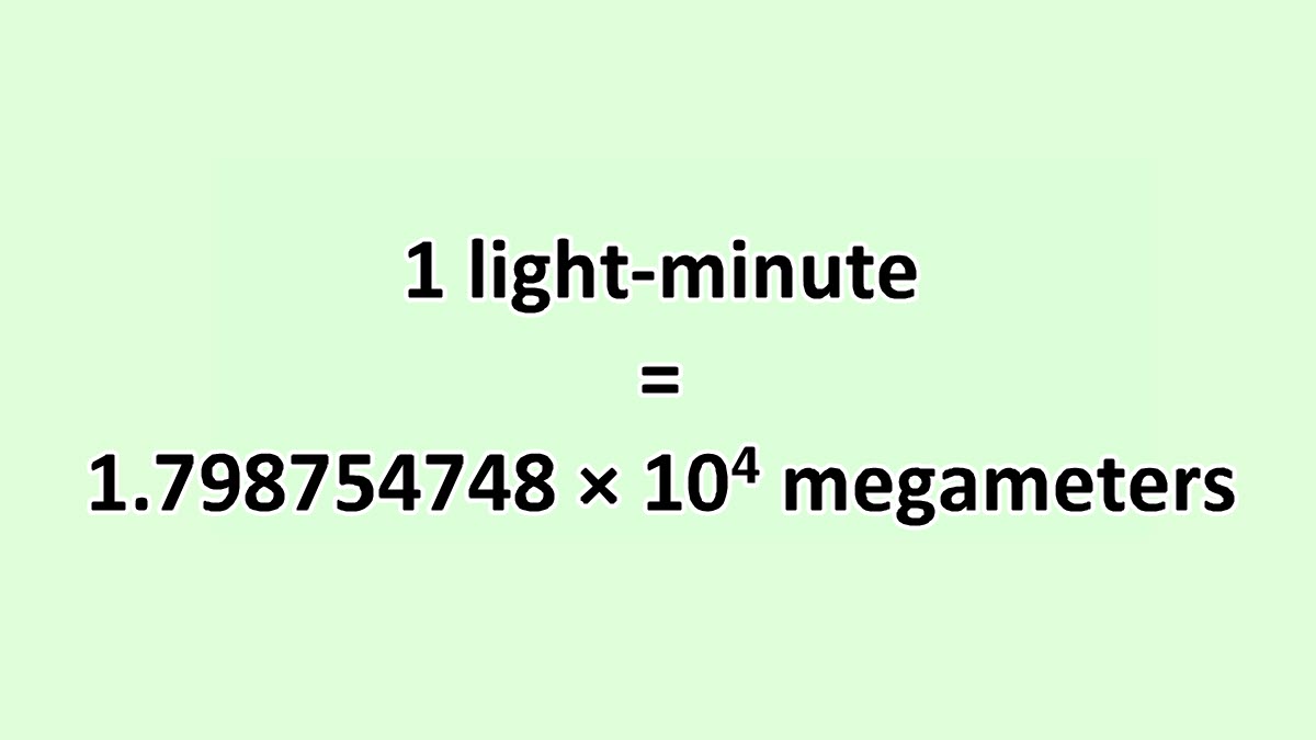 Convert Light-minute to Megameter - ExcelNotes