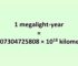 Convert Megalight-year to Kilometer