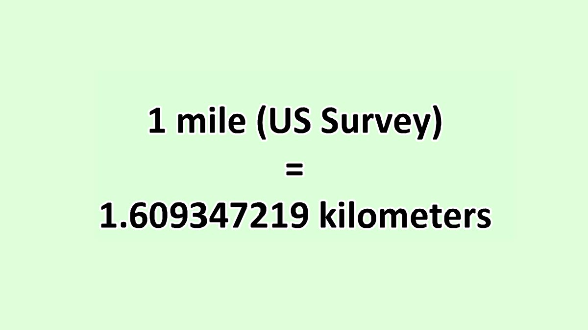 Convert Mile (US Survey) to Kilometer - ExcelNotes