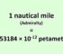 Convert Nautical Mile (Admiralty) to Petameter