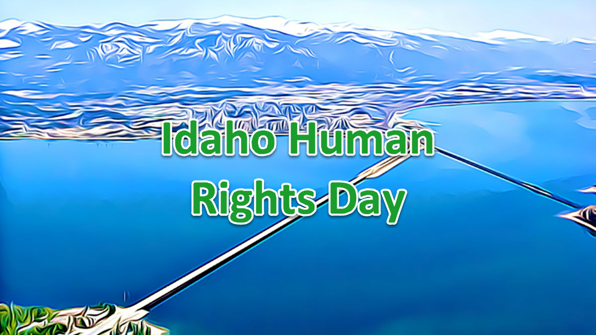 Idaho Human Rights Day - ExcelNotes