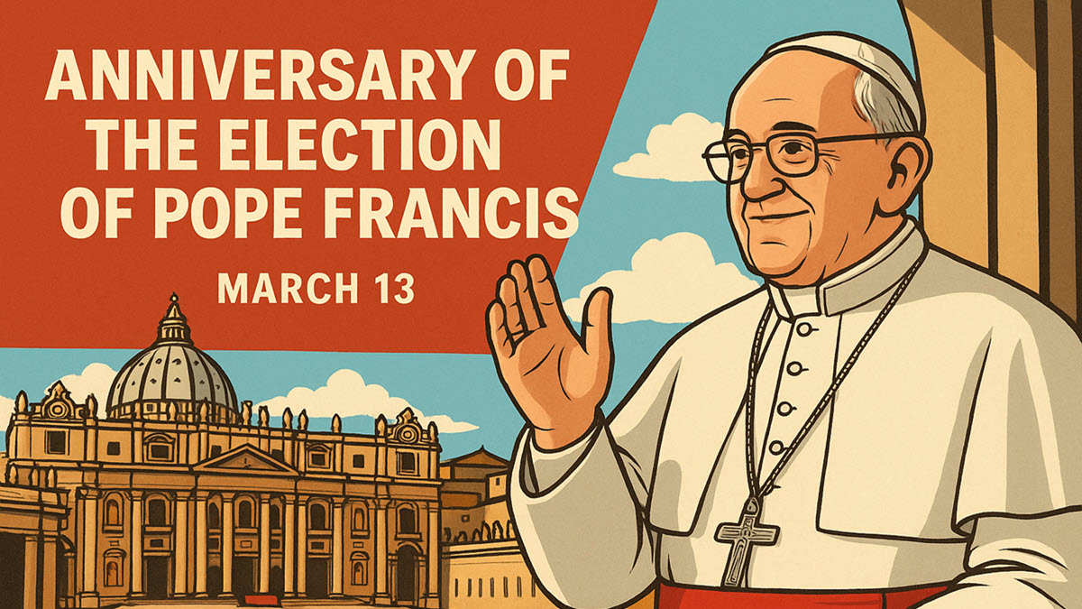 Anniversary of the Election of Pope Francis