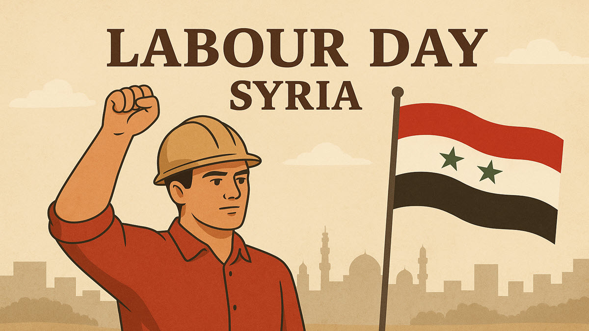 Labour Day Syria Labour Day Syria