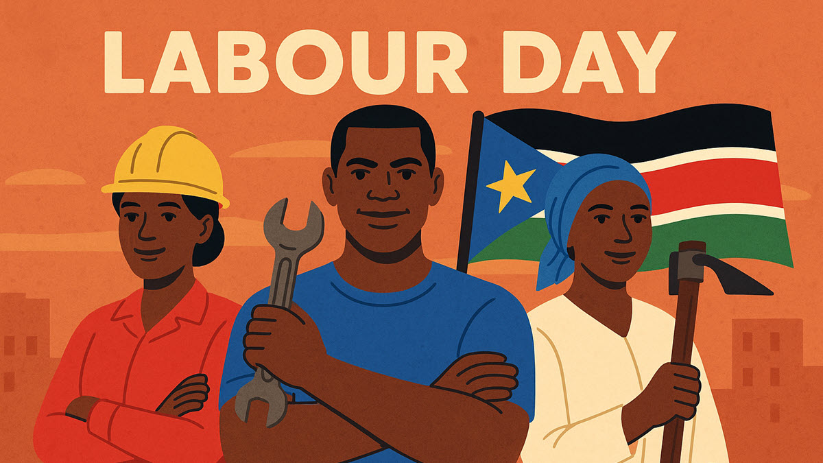 Labour Day South Sudan Labour Day South Sudan