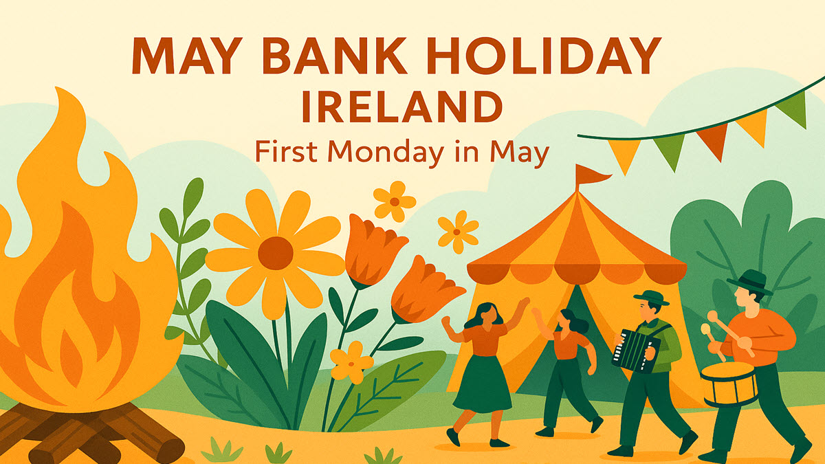 May Bank Holiday (Ireland) May Bank Holiday (Ireland)